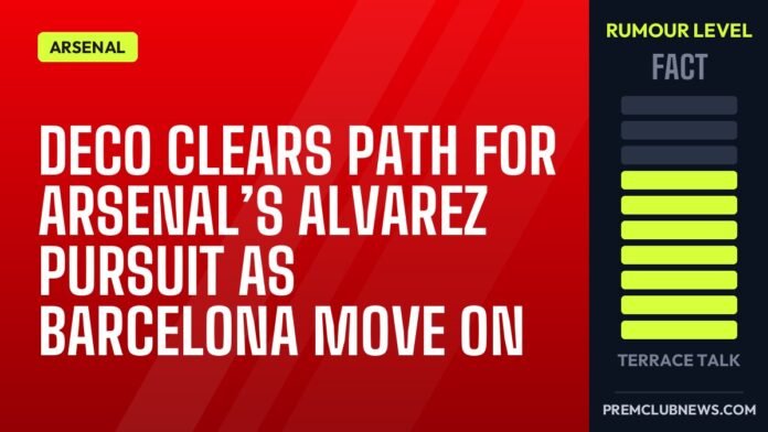 Deco clears path for Arsenal’s Alvarez pursuit as Barcelona move on
