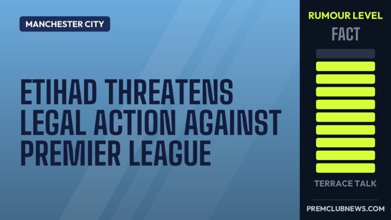 Etihad threatens legal action against Premier League