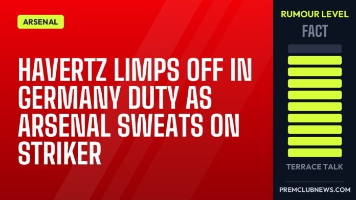 Havertz limps off in Germany duty as Arsenal sweats on striker Havertz limps off in Germany duty as Arsenal sweats on striker
