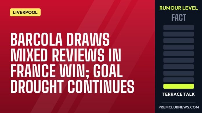 Barcola draws mixed reviews in France win; goal drought continues Barcola draws mixed reviews in France win; goal drought continues