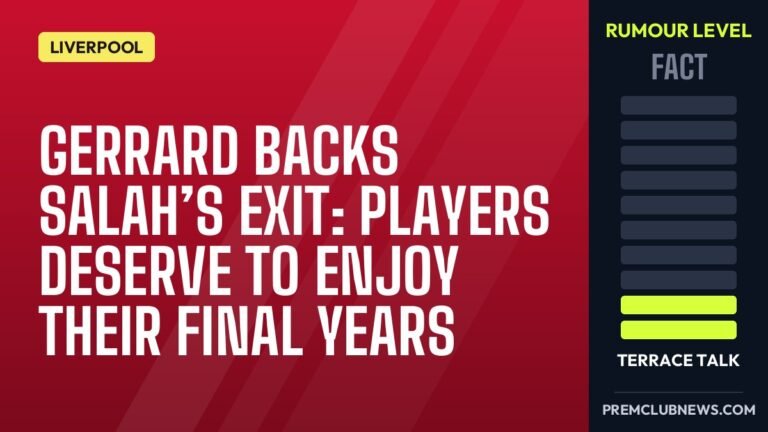 Gerrard backs Salah’s exit: players deserve to enjoy their final years