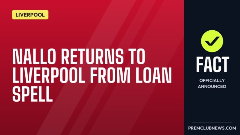 Nallo returns to Liverpool from loan spell