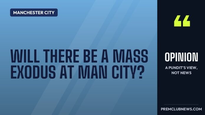 Will there be a mass exodus at Man City?